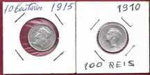 Republica e Monarquia  10 centavos 1915  e  100 Reis  1910 Prata
