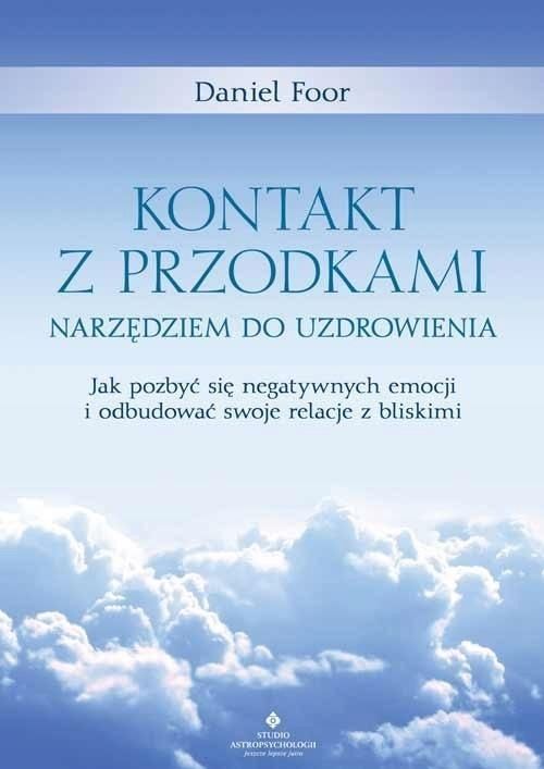 Kontakt Z Przodkami Narzędziem Do Uzdrowienia