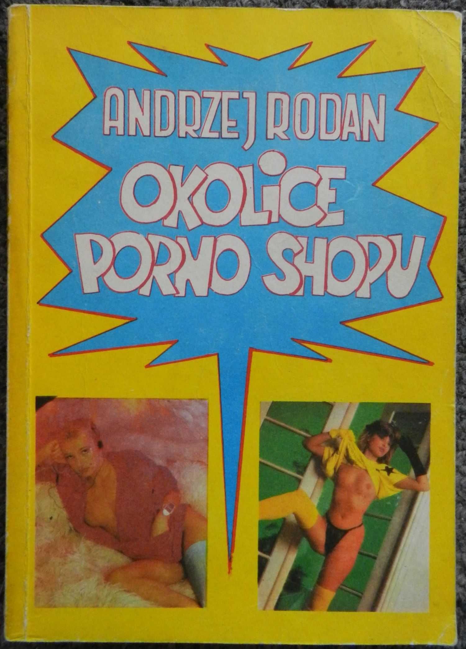 Rodan Andrzej - Okolice porno shopu