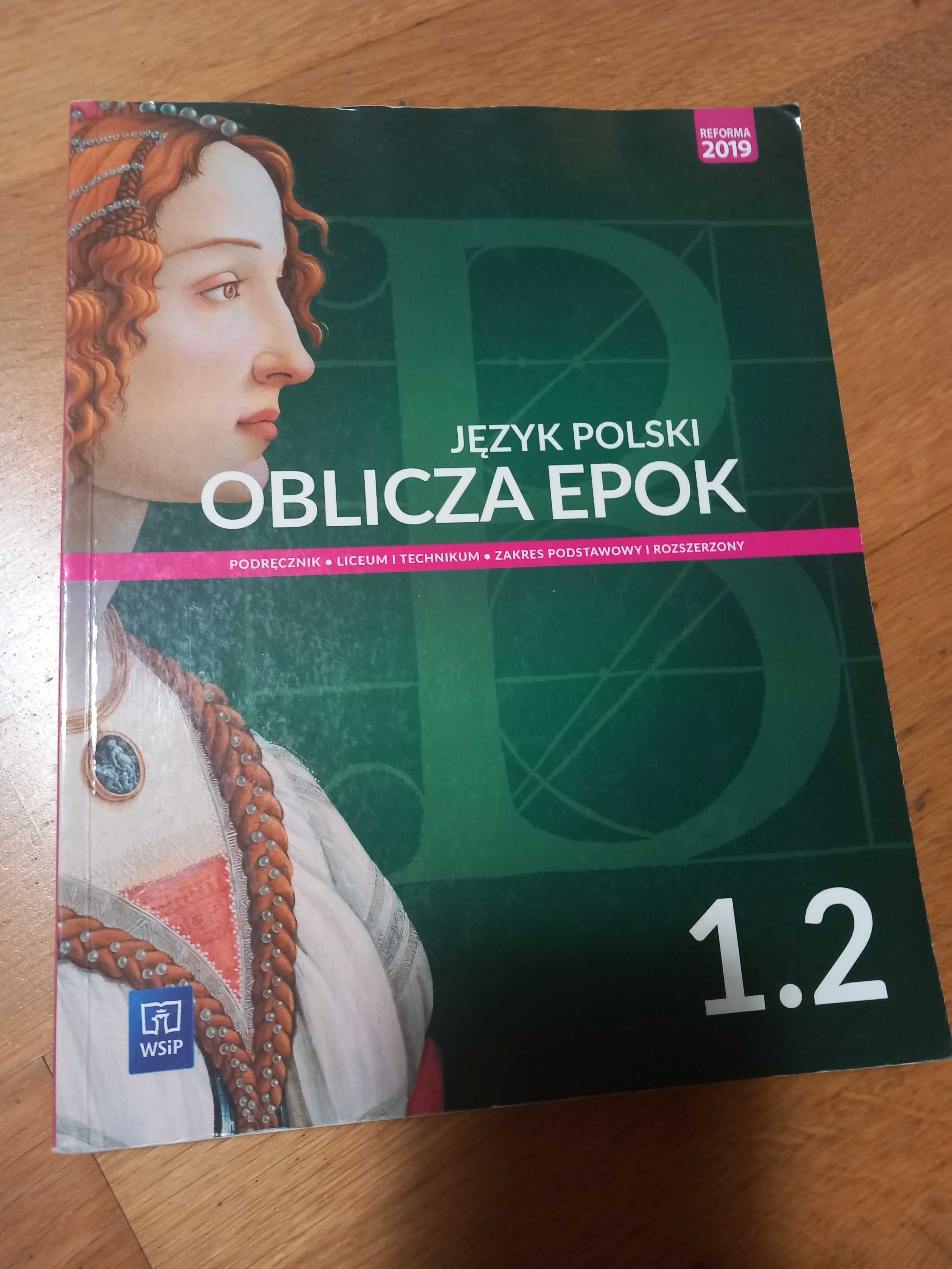 Podręcznik do języka polskiego Oblicza Epok 1.2 (WSiP)