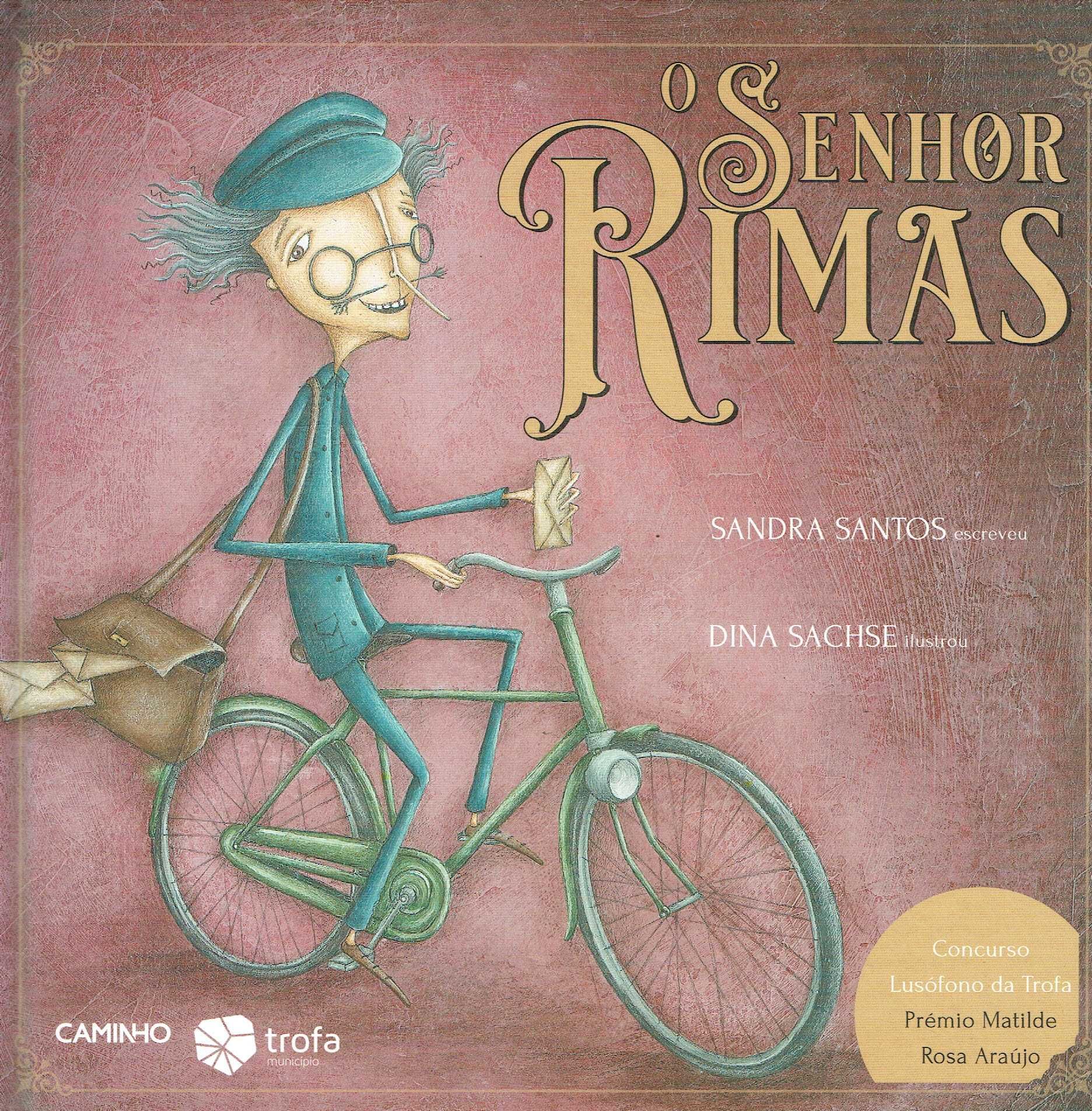 7882

O Senhor Rimas
de Sandra Santos