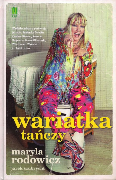 Wariatka tańczy - Maryla Rodowicz