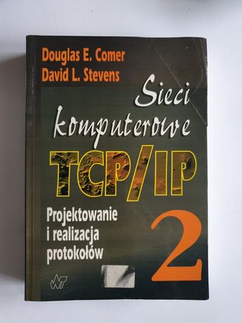 Sieci komputerowe TCP/ IP D.E. Cover, D.L. Stevens