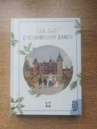 Zaczarowany zamek Edith Nesbit