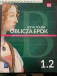 Oblicza Epok 1.2 stan podrecznika bardzo dobry.