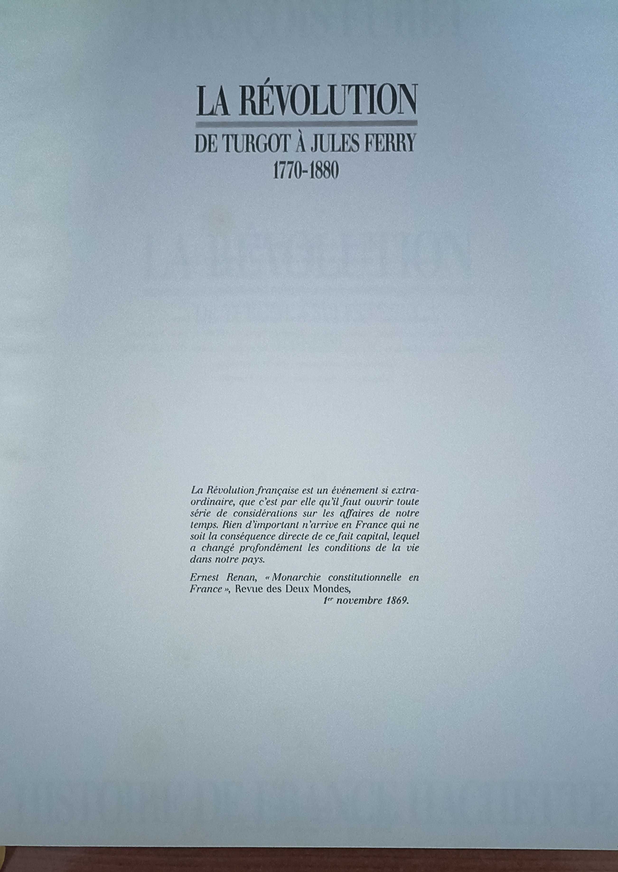 La Révolution: de Turgot à Jules Ferry (1770 a 1880)