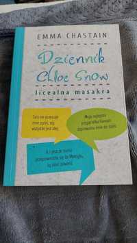 Dziennik Chloe Snow licealna masakra