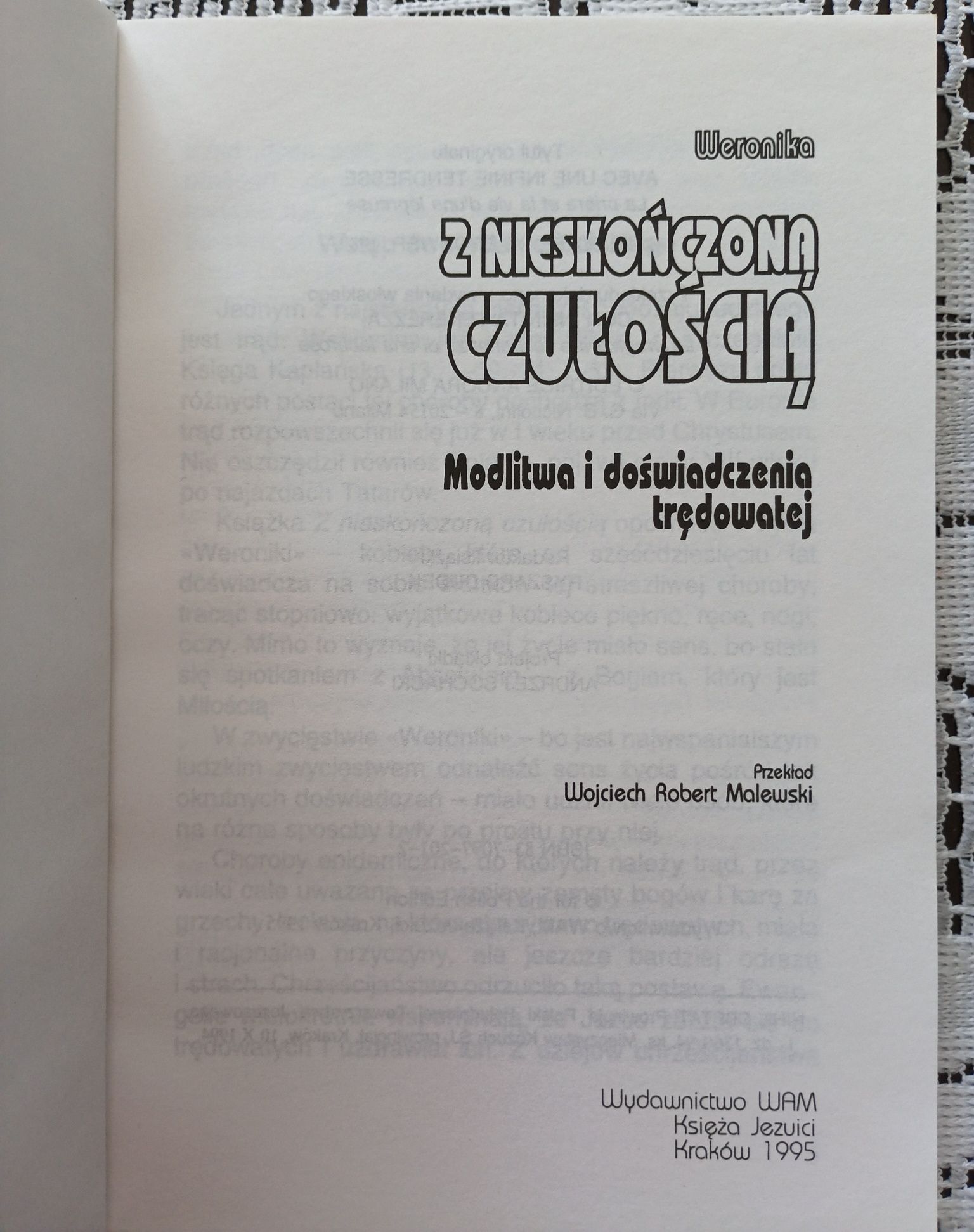 Z nieskończoną czułością Modlitwa i doświadczenia trędowatej Weronika