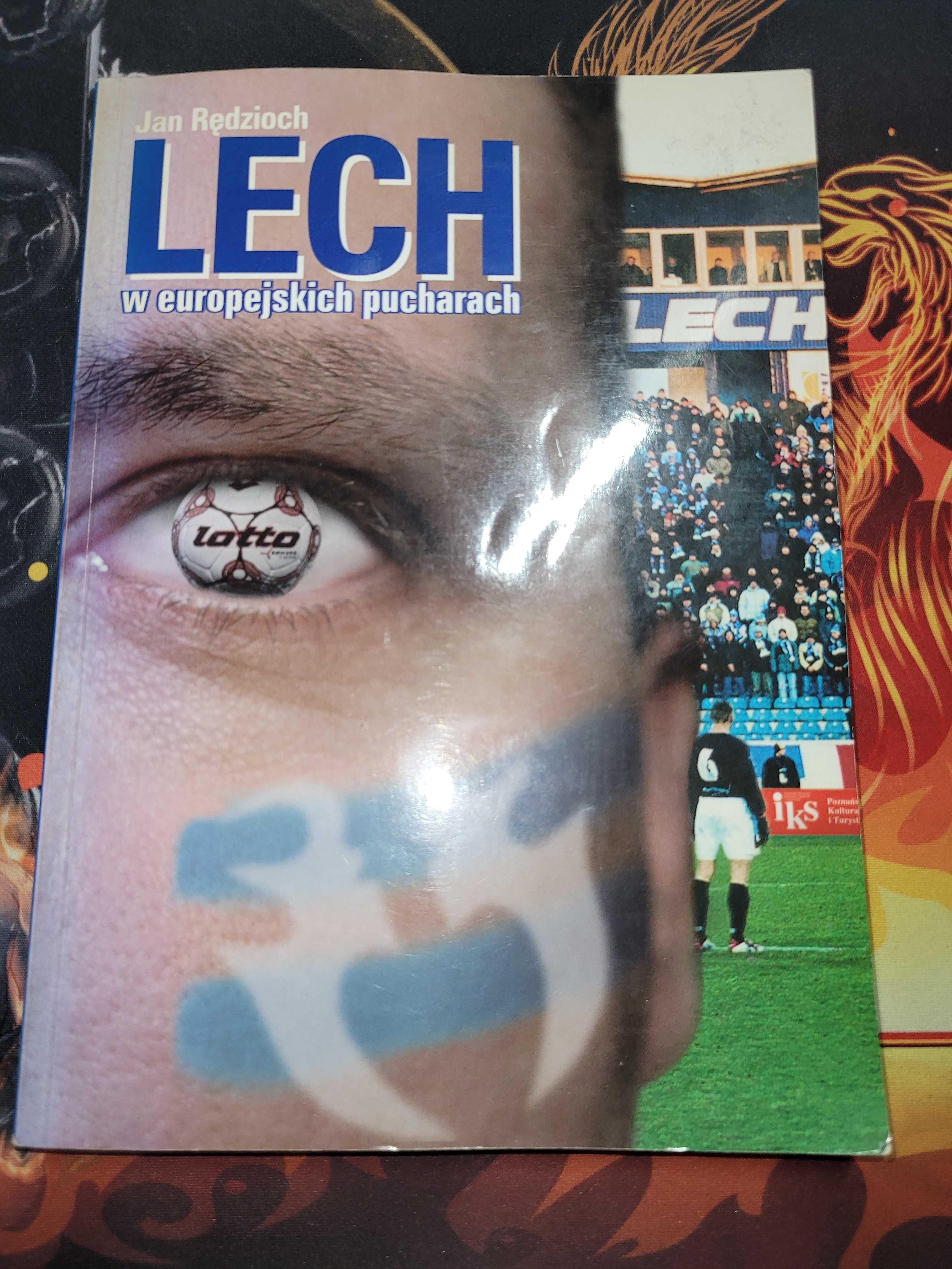 Lech w europejskich pucharach - Jan Rędzioch
