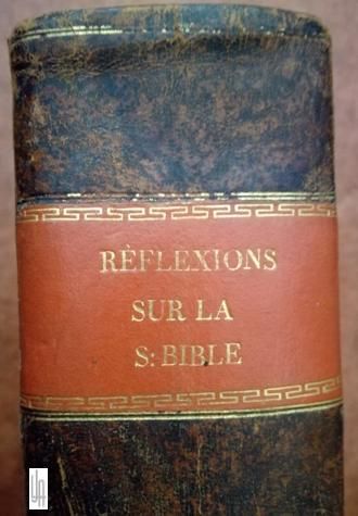 Argumens Et Reflexions Sur Les Livres Et Sur Les Chapitres de la Saint