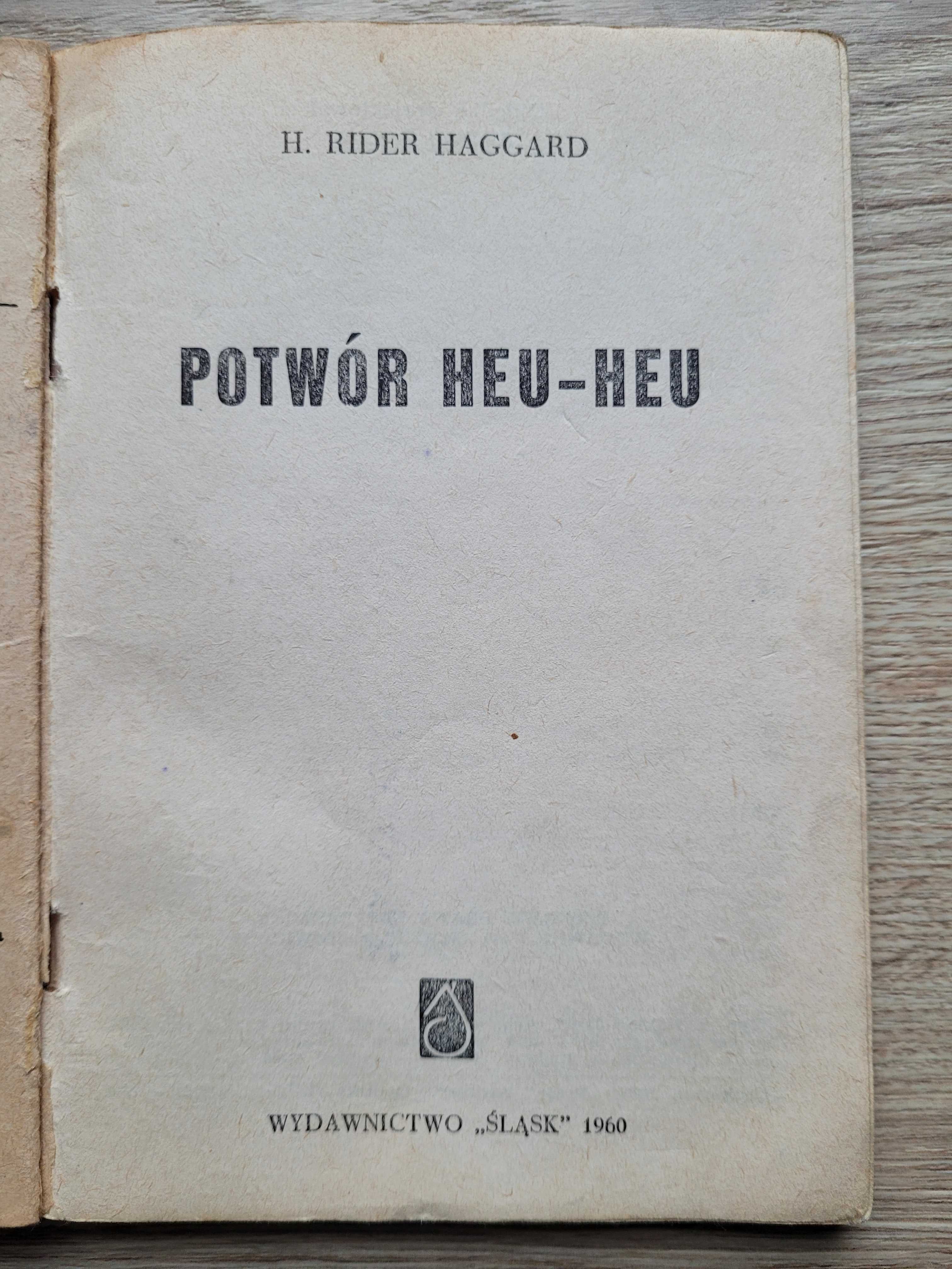 Potwór Heu Heu - H. Rider Haggard 1960