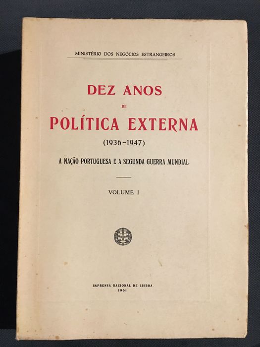 Museu de Angola /Angola: Paiva Couceiro/ Dez Anos de Política Externa