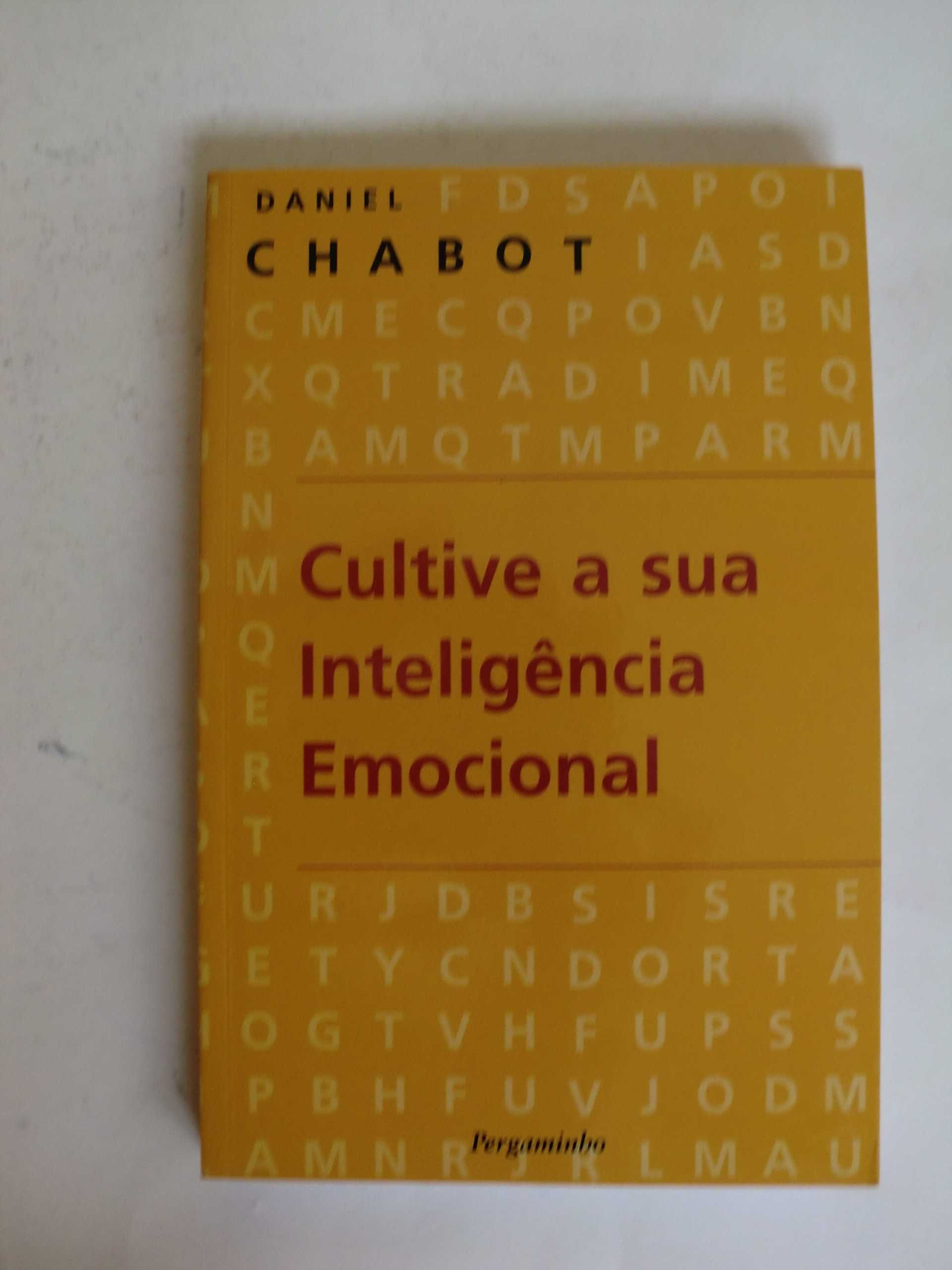 Cultive a sua Inteligência Emocional
de Daniel Chabot