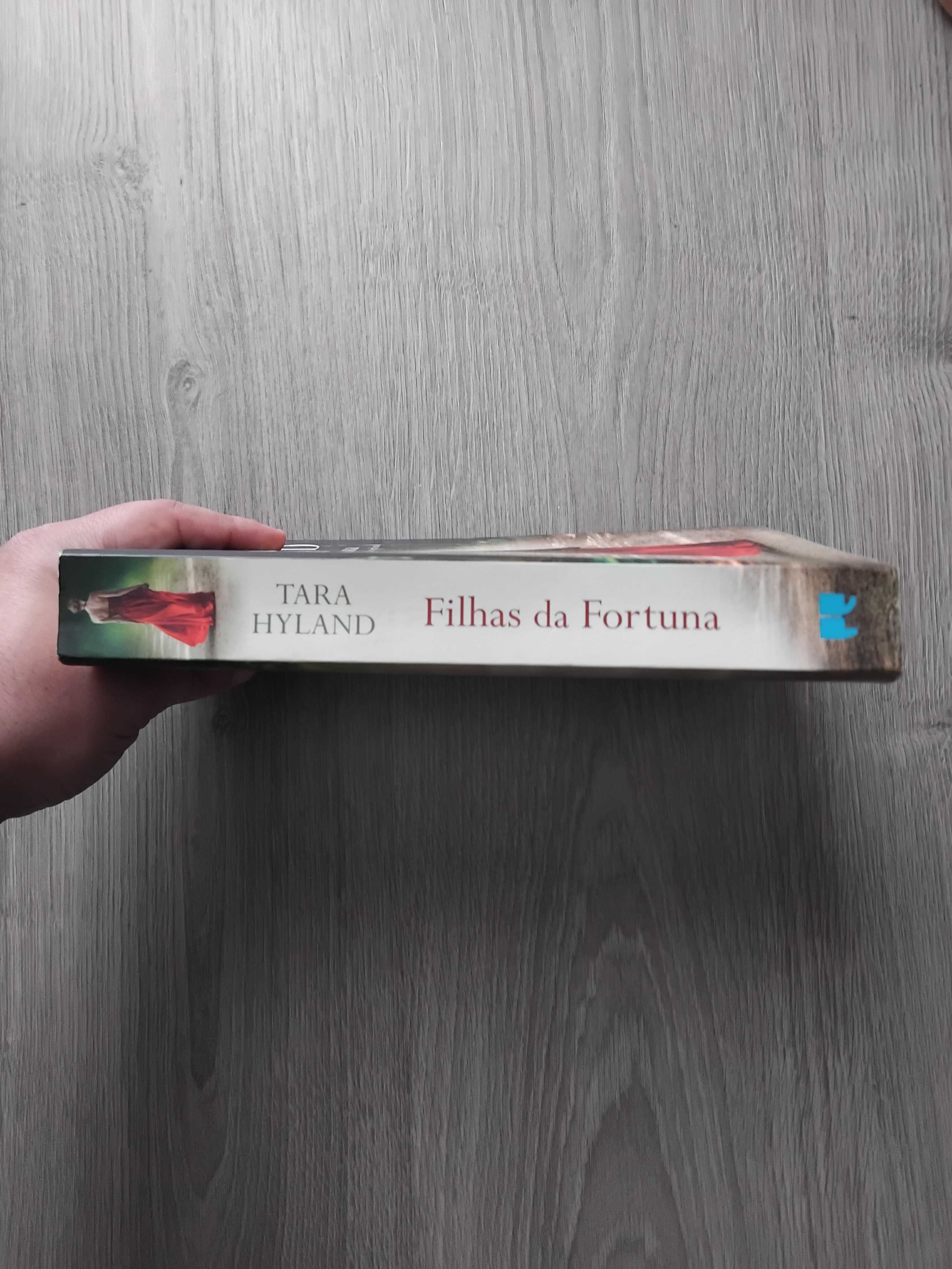 Livro Filhas da Fortuna de Tara Hyland