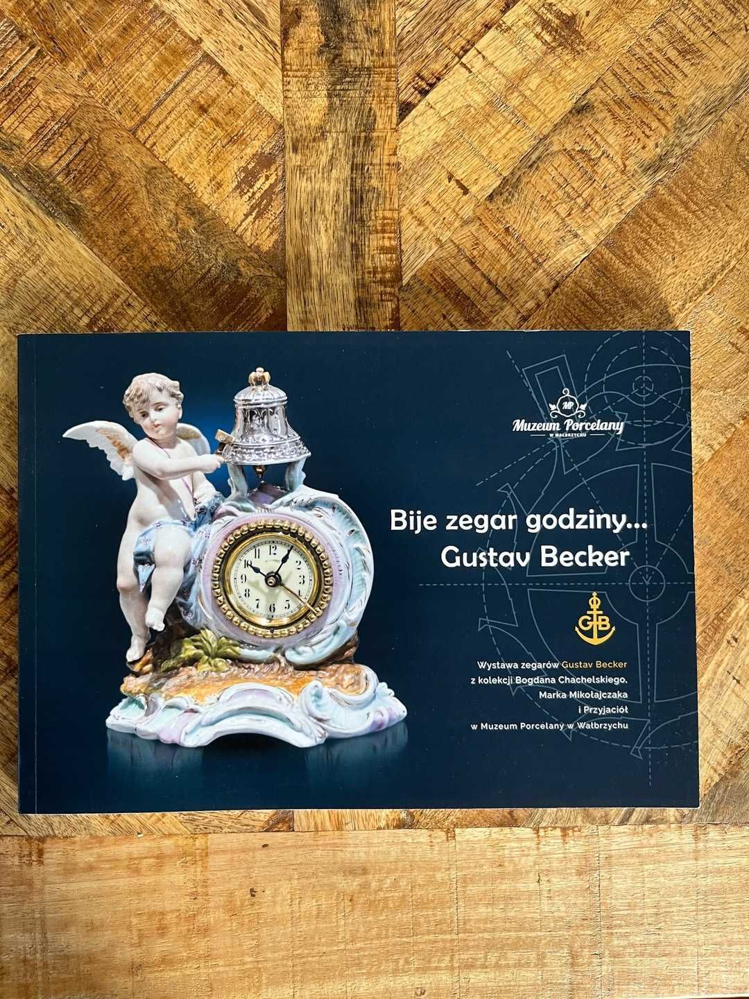 Gustav Becker zegarmistrz katalog zegarów kolekcji Chachelskiego Zegar