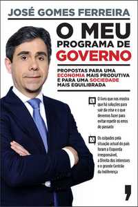 O Meu Programa de Governo, José Gomes Ferreira (NOVO) Portes Grátis