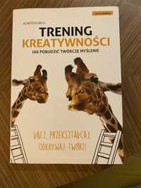 Trening Kreatywności | Agnieszka Biela | Książka