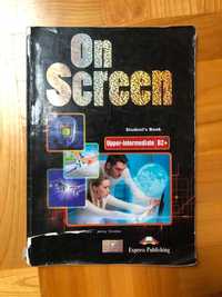 On Screen Upper-Intermediate B2+. Student's Book