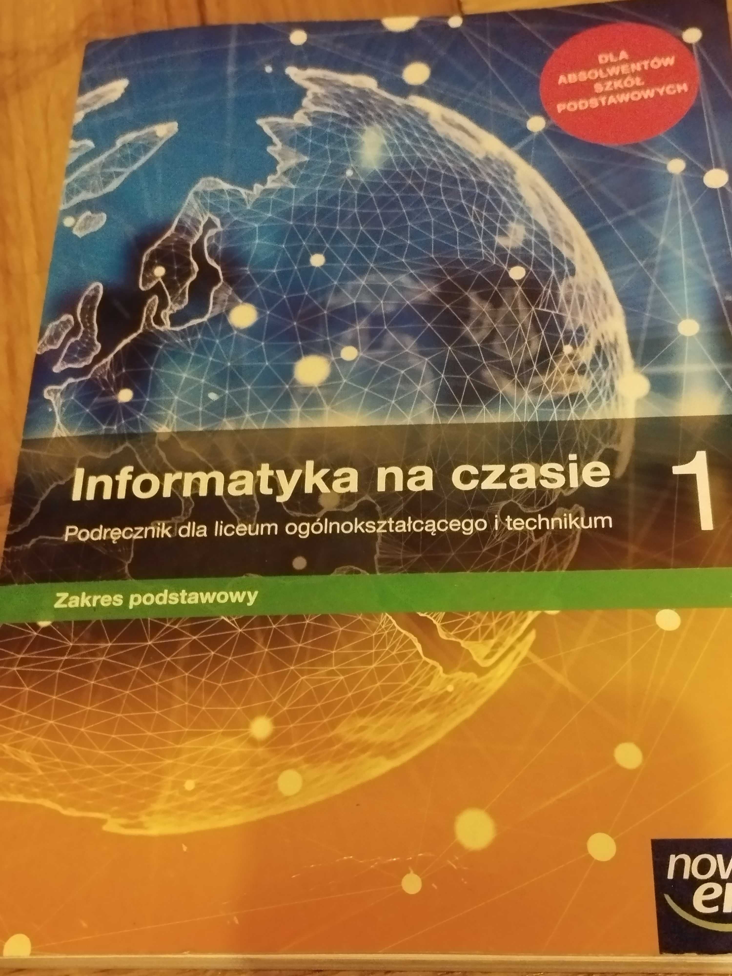 Informatyka na czasie 1 do LO i Technikum