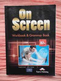On Screen B2+ Workbook & Grammar Book ОРИГИНАЛ