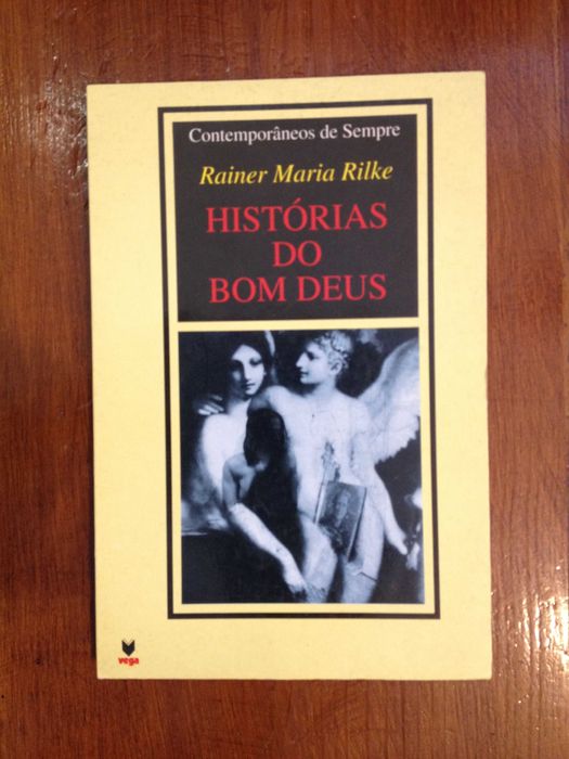 Rainer Maria Rilke - Histórias do Bom Deus
