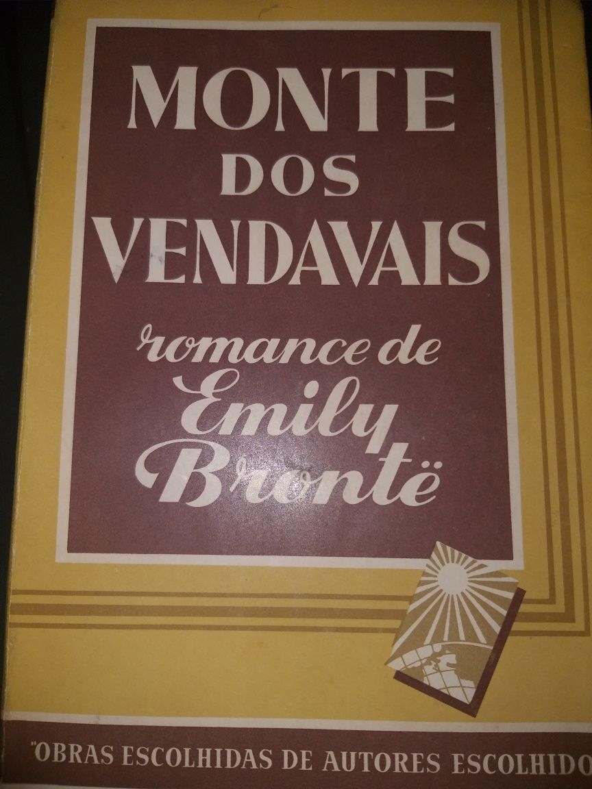 "Monte dos Vendavais" Emily Brontë