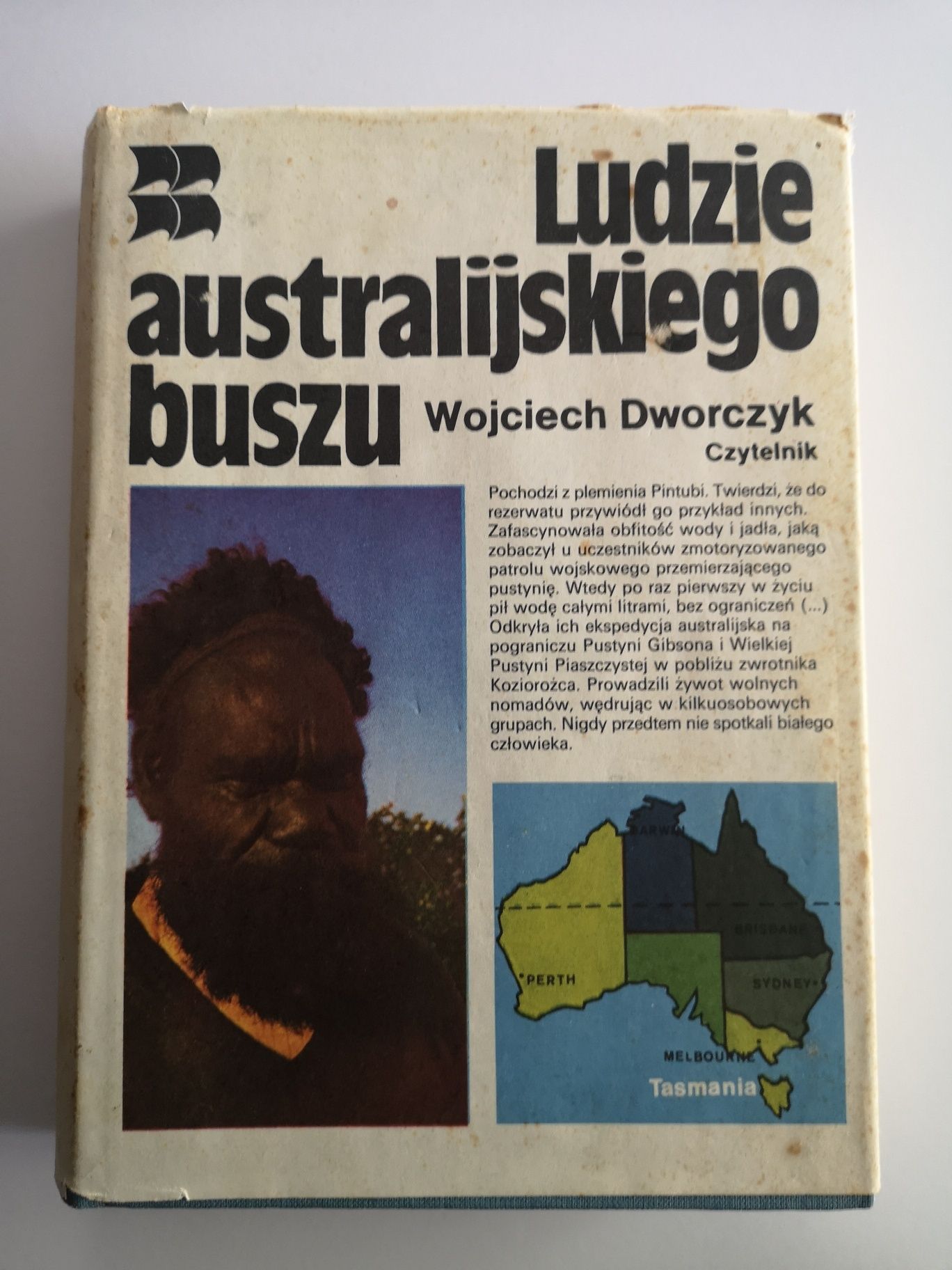 Ludzie australijskiego buszu Wojciech Dworczyk