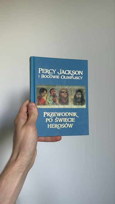 Percy Jackson i Bogowie Olimpijscy: Przewodnik po świecie herosów