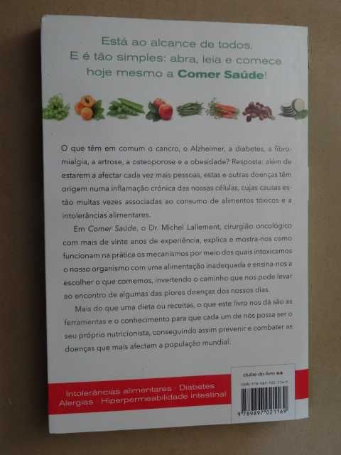 Comer Saúde de Michel Lallement - 1ª Edição