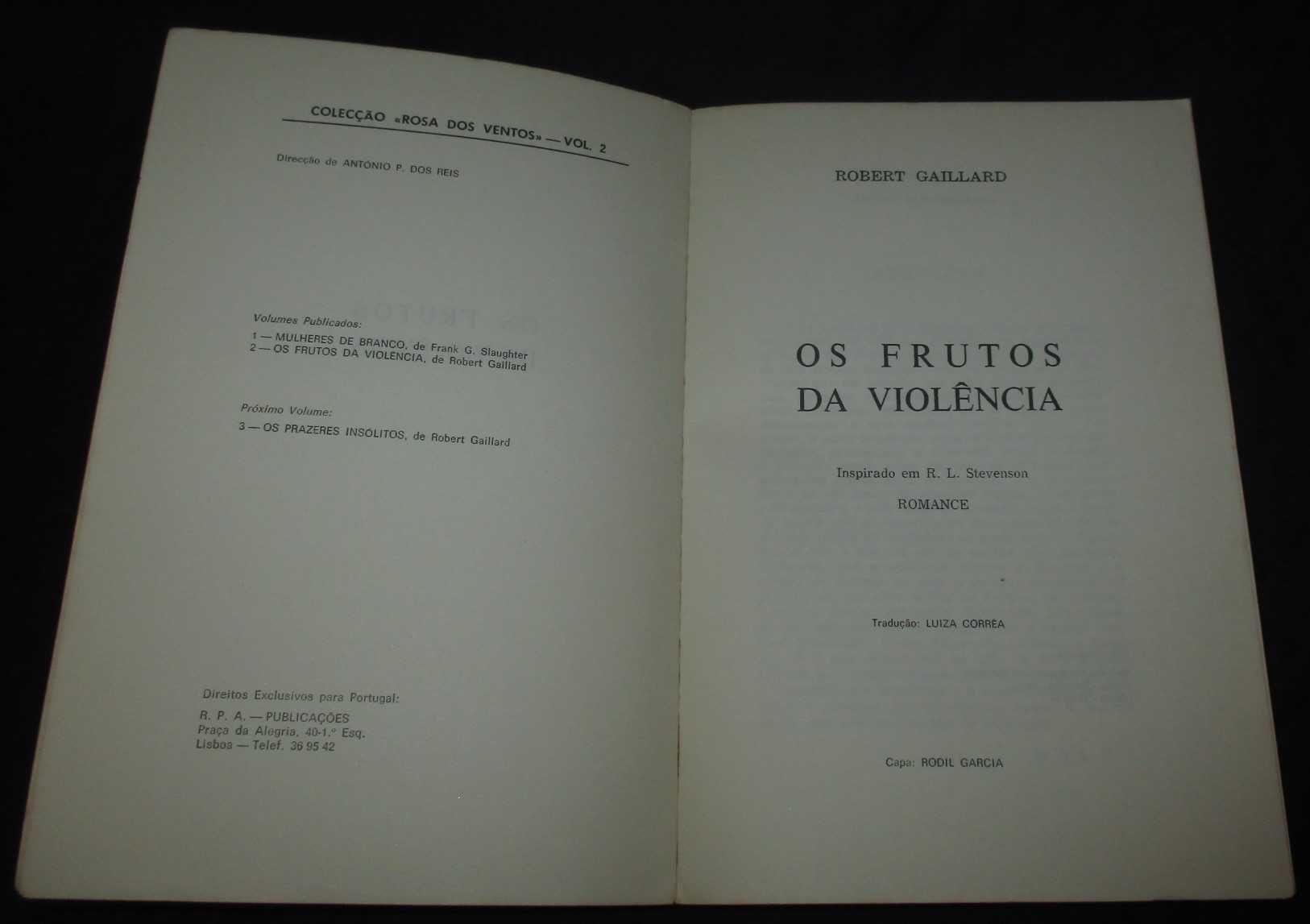 Livro Os Frutos da Violência Robert Gaillard