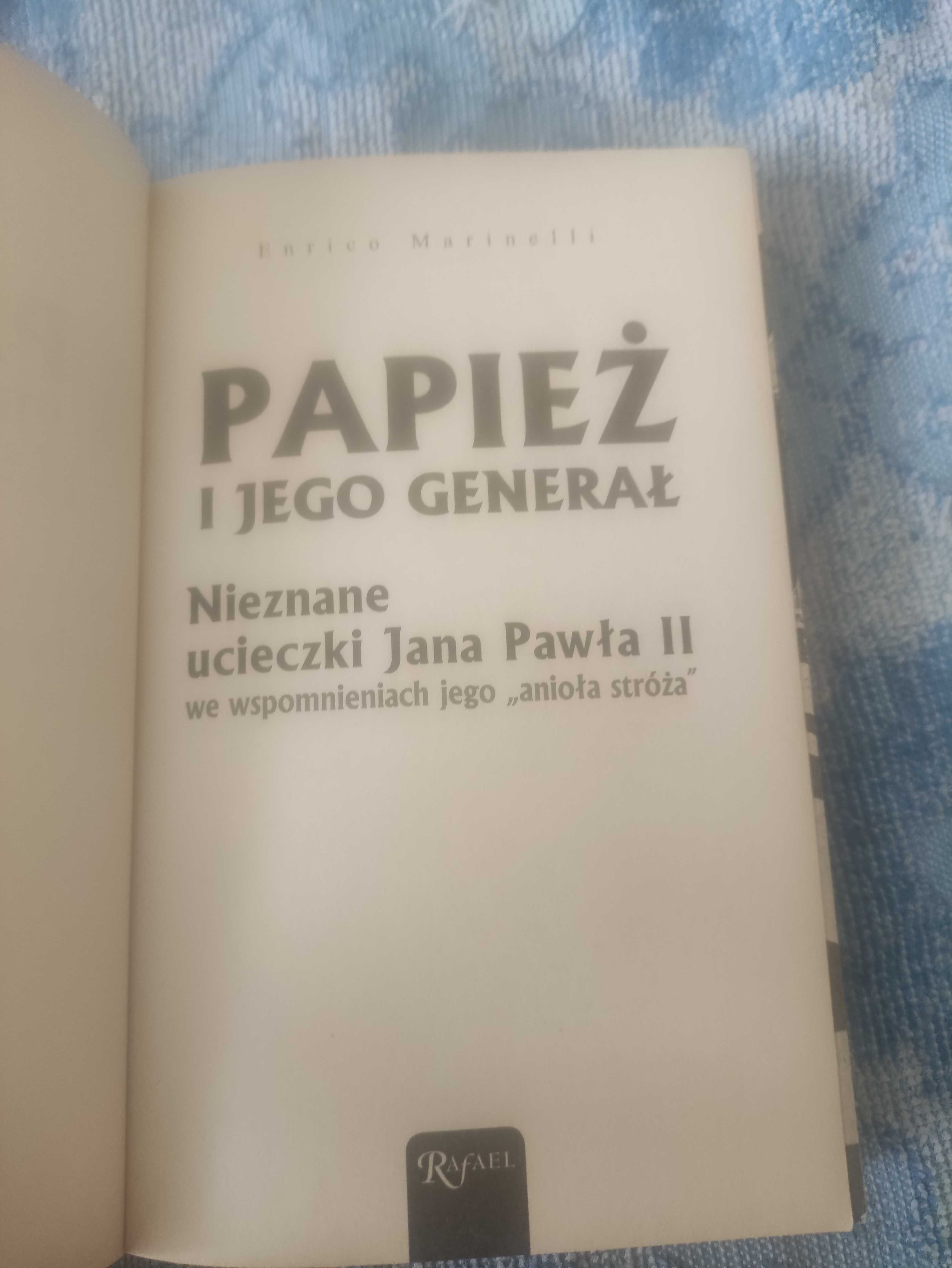 Papież i jego generał Enrico Marinelli 2007