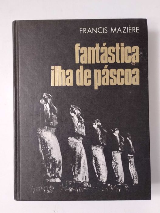 Fantástica Ilha da Páscoa