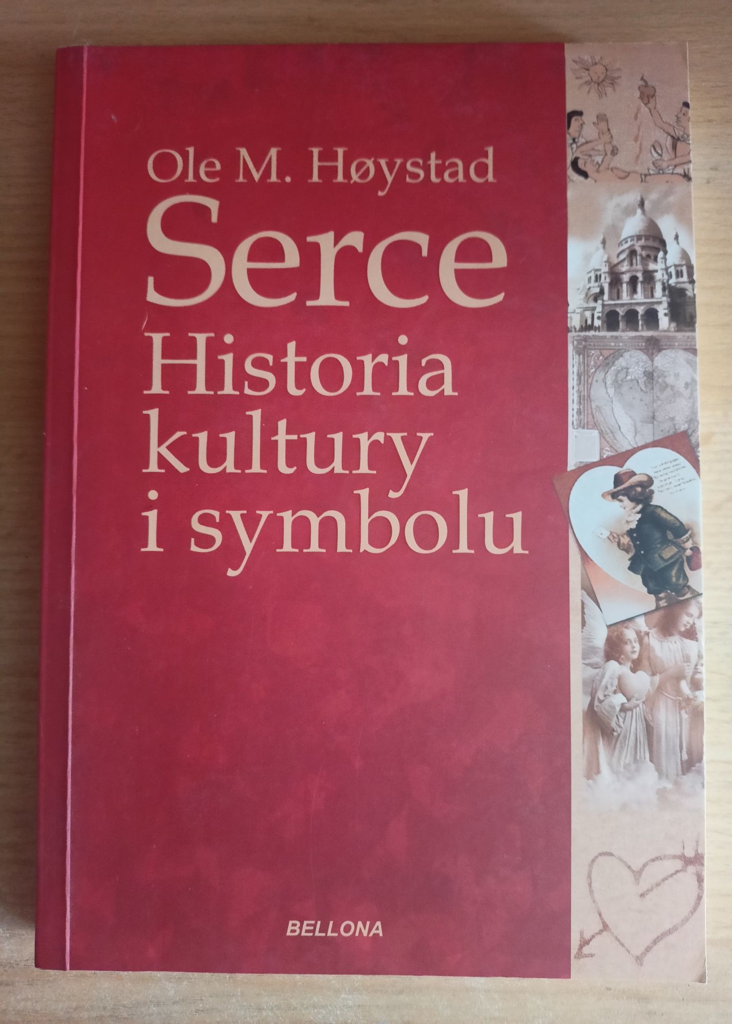 Ole M. Hoystad - Serce. Historia kultury i symbolu