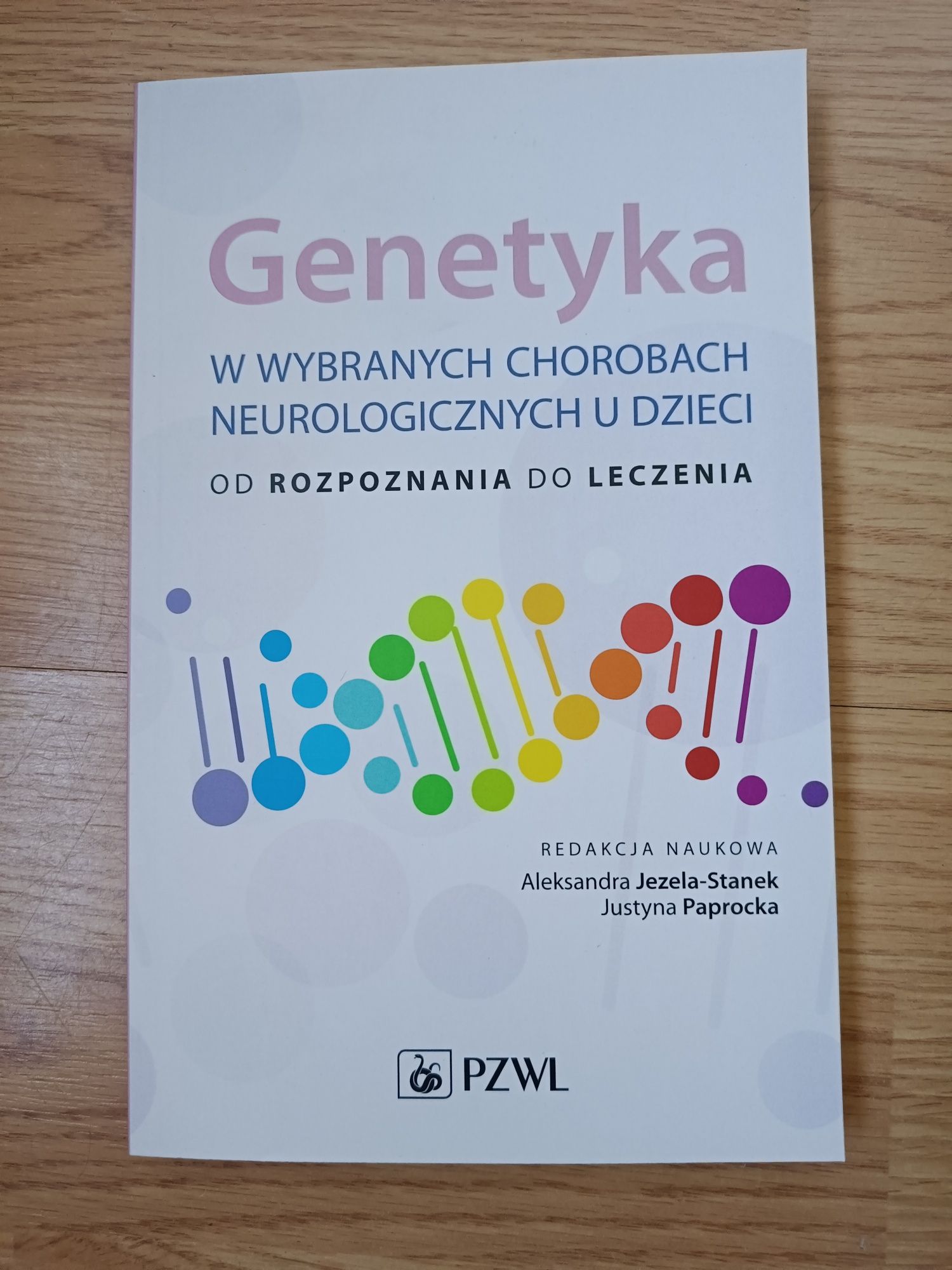 Książka genetyka w wybranych chorobach neurologicznych u dzieci