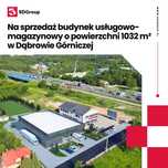 REWELACYJNA CENA! Sprzedaż budynek usług.-magaz. w Dąbrowie Górniczej