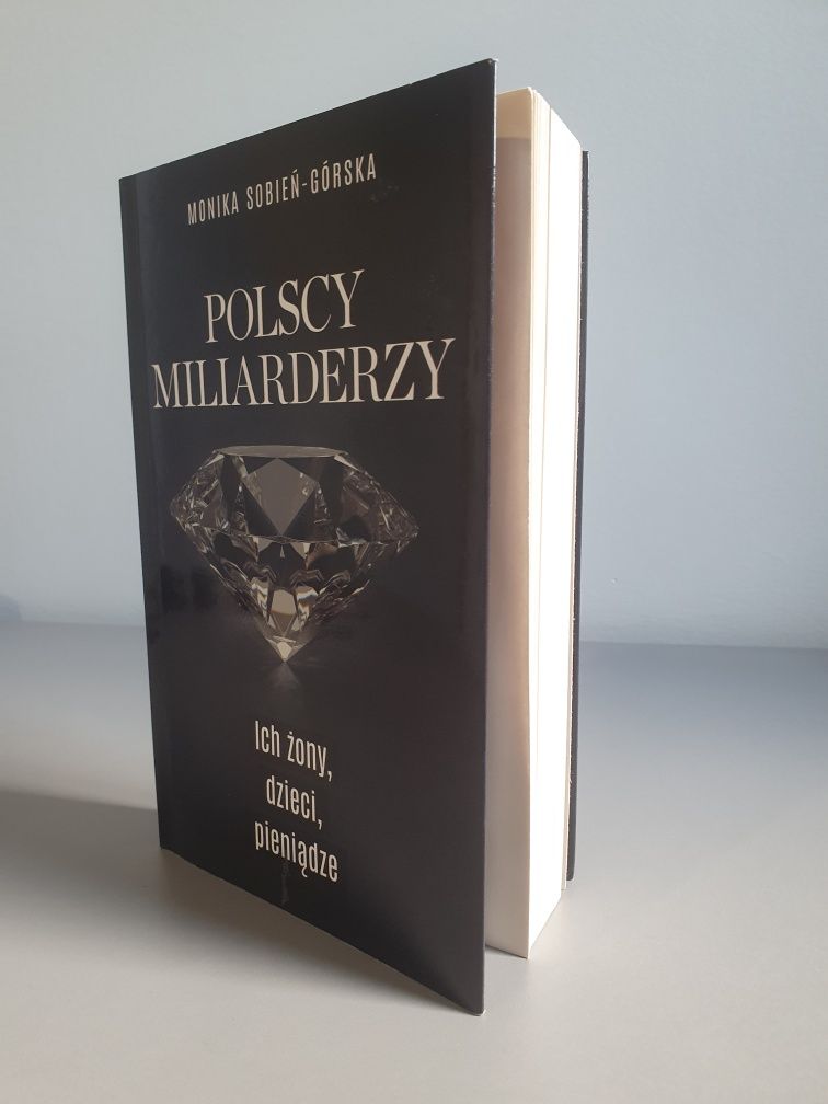 Polscy miliarderzy. Ich żony, dzieci, pieniądze