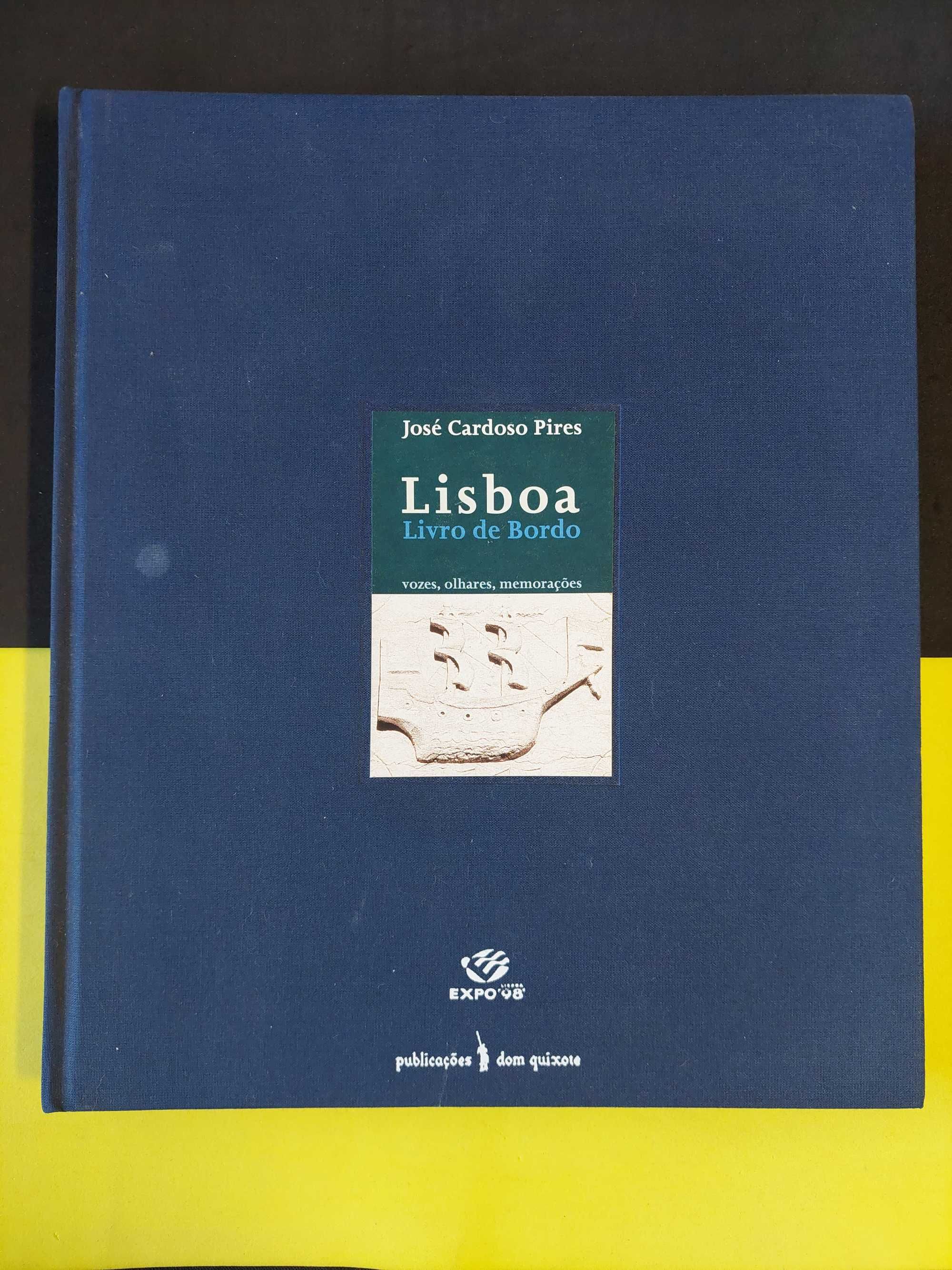 José Cardoso Pires - Lisboa livro de bordo