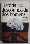 Livro PA-2 - Robert Charroux - História Desconhecida dos Homens