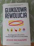 Glukozowa Rewolucja Jessie Inchauspé – bestseller o cukrze i zdrowiu