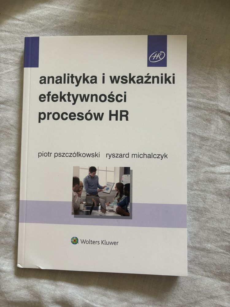 Analityka i wskaźniki efektywnosci procesów HR