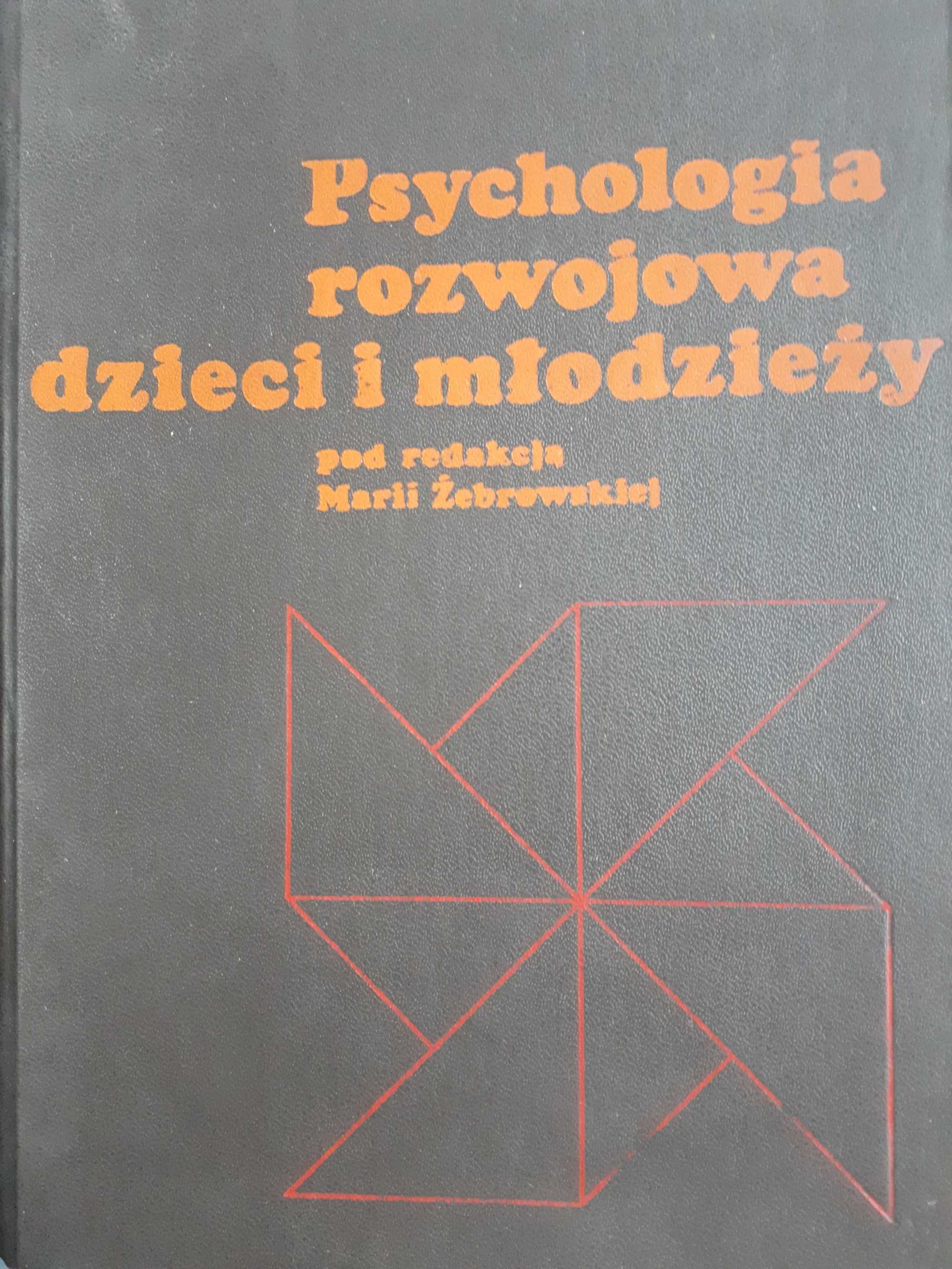 Psychologia rozwojowa dzieci i młodzieży