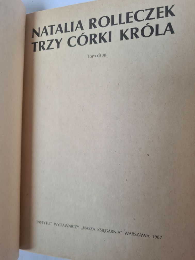 Trzy córki króla - Natalia Rolleczek. Tom drugi