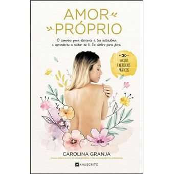 Amor-Próprio, Carolina Granja