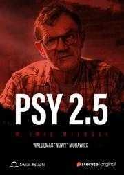 Psy 2.5 W Imię Miłości., Waldemar Nowy Morawiec