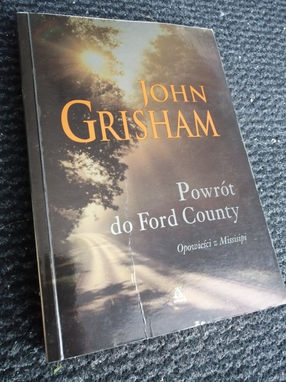 Powrót do Ford County: Opowieści z Missisipi (John Grisham)