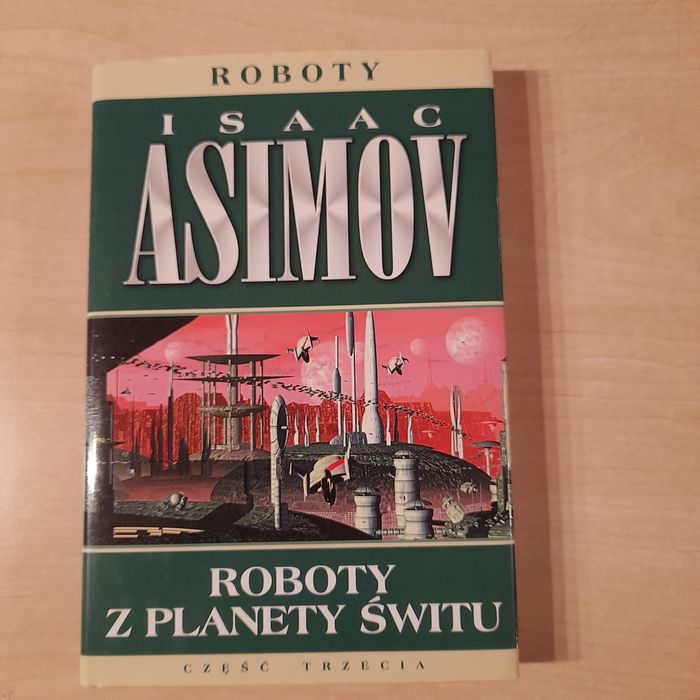Isaac Asimov Roboty z planety świtu