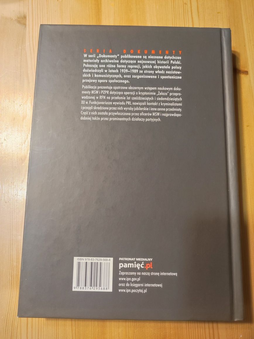 Afera żelazo w dokumentach MSW i PZPR