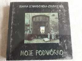 Joanna Lewandowska-Zbudniewek - Moje podwórko  CD