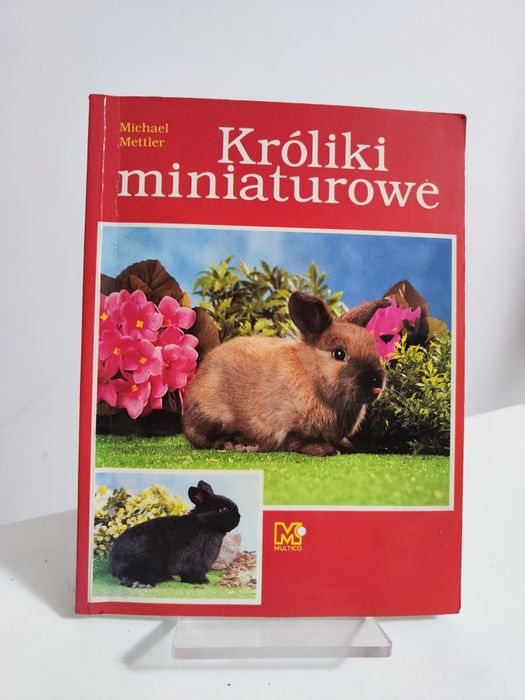 Króliki miniaturowe - Michael Mettler