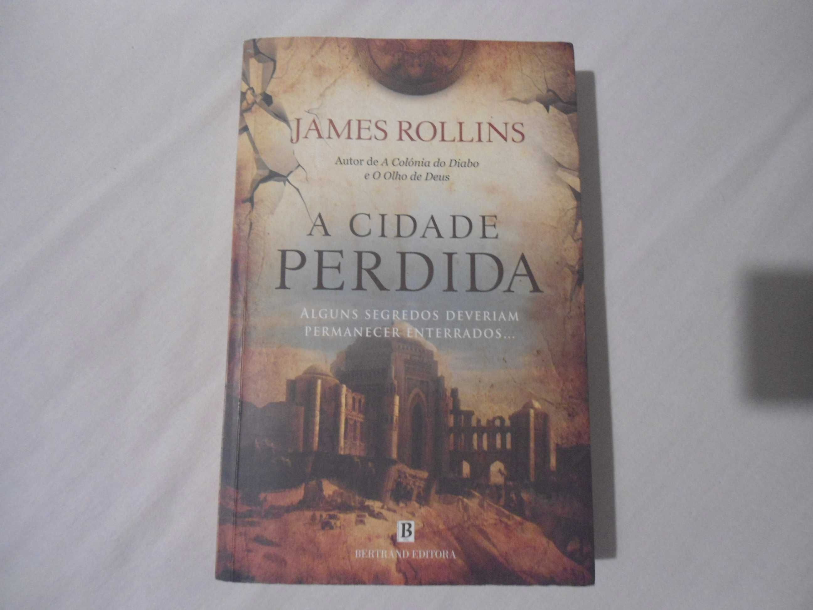 A Cidade Perdida por James Rollins